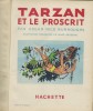 Hachette Collection Tarzan n° 15 : Tarzan et le Proscrit.. ( Tarzan ) - Edgar Rice Burroughs - Burne Hogarth - Rubinor.
