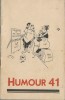 Candide et Ric et Rac, présentent : Humour 41 ( 6 dessins originaux signés par Albert Dubout, Robert Carrizey, Jo Paz, Bernard Aldebert, Raymond ...