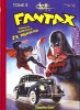 Intégrale Fantax, tome 2 : Numéros 9 à 16, 1947-1948. Fantax, le Gentleman Fantôme, d'après les reportages de J.K. Melwyn-Nash.. ( Bandes Dessinées ) ...