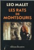 Les Rats de Montsouris. ( Dédicacé ). Léo Malet.