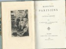 Monstres Parisiens, volume VI : Le Vicomte Cyrille - La Baronne de Trèfle - Les Infaillibles.. Catulle Mendès - Fernand Besnier.