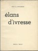 Elans d'Ivresse. Poèmes Impurs. ( Tirage numéroté sur alfa ).. Jean de Bosschère.