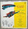 Disque 33 tours : Superman de Krypton.. ( Disques - Bandes Dessinées ) - Superman - Nadine Forster - Victor Rosenberg - François Chaumette.
