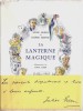 La Lanterne Magique. ( Dédicacé + dessin original de Louis James ). Anne Green - Didier Mesnil - Louis James.