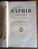 Le Saphir. Livre des Salons. Avec 12 Magnifiques Gravures Anglaises. . Paul Lacroix sous le pseudonyme du Bibliophile Jacob - Léon Gozlan - Ph. ...