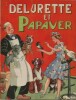 Delurette et Papaver.. ( Bandes Dessinées ) - Joseph Porphyre Pinchon.