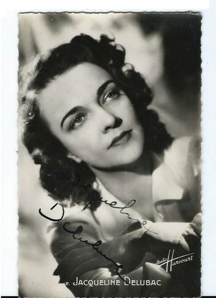 Carte postale d&eacute;dicac&eacute;e par Jacqueline Delubac.. ( Cin&eacute;ma ) - Jacqueline Delubac