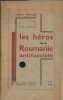 Les Héros de la Roumanie Antifasciste. ( Dédicacé par Henri Mineur ). Henri Mineur - Paul Langevin.