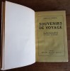 Souvenirs de Voyage. Un des deux exemplaires existants enrichis d'aquarelles originales et de croquis de A.- J. Powilewicz.. ( Comte de Gobineau ) - ...