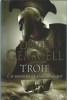 Troie, tome 1 : Le Seigneur de l'Arc d'Argent.. David Gemmell.