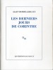 Les Derniers Jours de Corinthe.( Tirage de tête numéroté ).. Alain Robbe-Grillet.