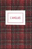 L'Anglais décrit dans le Château Fermé. ( Jaquette " Ecossaise " rouge ). ( Erotisme ) - André Pieyre de Mandiargues sous le pseudonyme de Pierre ...
