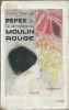 Pépée ou la Demoiselle du Moulin Rouge.. ( Prostitution ) - André Warnod - Marcel Vertès