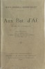 Au Bat. d'Af. Drame en 8 tableaux.. ( Bataillons d'Afrique ) – Arthur Bernède - Aristide Bruant.