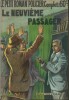 Le Petit Roman Policier n° 77 : Le Neuvième Passager, une aventure du Gentleman-Cambrioleur, Robert Lacelles.. ( Arsène Lupin ) - Claude Ascain - ...