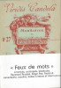 Monitoires du Cymbalum Pataphysicum n° 27 : Feux de Mots. ( Tirage de tête numéroté avec bande ). ( 'Pataphysique ) - Luc Etienne - Collectif.