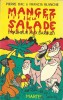 Les Aventures de Furax, tome 3 : Mangez de la Salade.. ( Furax ) - André Isaac dit Pierre Dac - Francis Blanche - Philippe Josse dit Barberousse.