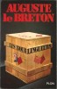 Les Bourlingueurs. ( Dédicace de Auguste Le Breton à André Castelot ). Auguste Le Breton.