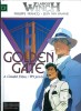 Largo Winch n° 11 : Golden Gate. ( Tirage collector, avec jaquette inédite, illustrée, tirée en sérigraphie, à 500 exemplaires numérotés et signés par ...