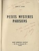 Petits Mystères Parisiens. ( Dédicacé ). ( Fantastique - Paris ) -  Jean A. Keim.