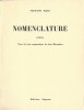 Nomenclature. Poème. Orné de trois compositions de Jean Marembert. ( Un des 20 exemplaires numérotés sur madagascar, avec belle dédicace de Fernand ...