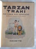 Hachette Collection Tarzan n° 5 : Tarzan Trahi.. ( Tarzan ) - Edgar Rice Burroughs - Burne Hogarth.
