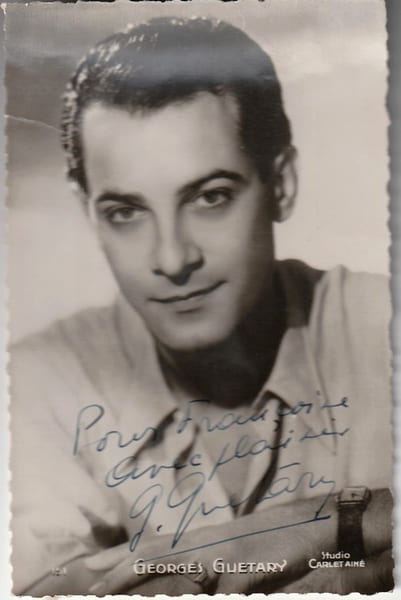 Carte postale d&eacute;dicac&eacute;e par Georges Gu&eacute;tary.. ( Cartes Postales - Chanson Fran&ccedil;aise ) - Georges Gu&eacute;tary.