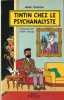 Tintin chez le Psychanaliste. Essai sur la création graphique et la mise en scène de ses enjeux dans l'oeuvre d'Hergé.. ( Bandes Dessinées - Georges ...