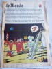 Supplément du journal " Le Monde " de 2009,Tintin : Nous avons tous marché sur la Lune. . ( Bandes Dessinées - Georges Rémi dit Hergé - Tintin ) - ...