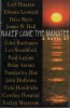 Naked came the Manate, a Novel by : Carl Hiaasen, Dave Barry, Elmore Leonard, Paul Levine, Les Standiford, Tananarive Due, John Dufresne, Edna ...