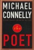 The Poet. ( Avec amusant auto-portrait dessiné, daté et signé par Michael Connelly ).. ( Littérature en Anglais - Littérature dédicacée ) - Michael ...