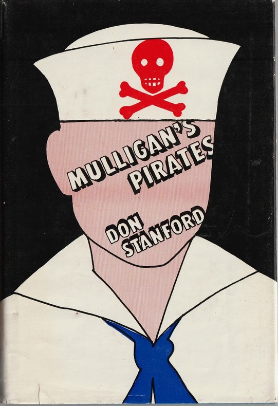 Mulligan's Pirates. ( Avec superbe dédicace en français de Don Stanford, accompagnée d'une photographie signée, de l'auteur et son épouse Frances ).. ...