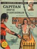 Les Aventures de Capitan n° 2 : Capitan défie d'Artagnan.. ( Bandes Dessinées ) - Liliane et Fred Funcken.