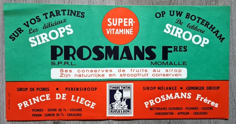Tintin - Affiche publicitaire Sirop Prosmans. ( Texte fran&ccedil;ais / n&eacute;erlandais ).. ( Bandes Dessin&eacute;es Objets Para-BD ) - Tintin - Georges R&eacute;mi dit ...