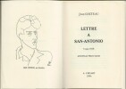 Lettre à San-Antonio du 5 Mai 1958, présentée par Thierry Gautier. ( Un des 100 exemplaires numérotés sur centaure ivoire ).. Jean Cocteau - Frédéric ...