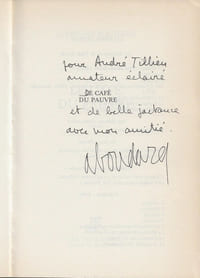 Le Café du Pauvre. ( Exemplaire du service de presse, avec belle dédicace d'Alphonse Boudard à André Tillieu ).