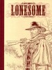 Lonesome, tome 1 : La Piste du Prêcheur. ( Tirage collector, édition prestige, en noir et blanc, imprimé à 2000 exemplaires ). ( Bandes Dessinées ) - ...