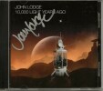 John Lodge of The Moody Blues : 10.000 Light Years Ago. CD dédicacé par John Lodge, bassiste du groupe " The Moody Blues ".. ( CD Rock et Rock ...