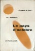 Le Pays d'Octobre.. ( Collection Présence du Futur ) - Ray Bradbury. 