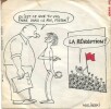 Georges Wolinski et Evariste : La Révolution - La faute à Nanterre. ( Disque 45 tours ).. ( Mai 68 ) - Georges Wolinski - Evariste.