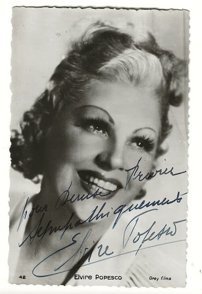 Carte Postale avec belle d&eacute;dicace de Elvire Popesco.. ( Cartes Postales - Cin&eacute;ma ) - Elvire Popesco.