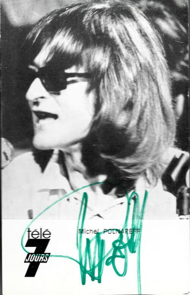 Rare Carte postale T&eacute;l&eacute; 7 Jours de Michel Polnareff, sign&eacute;e par l'artiste.. ( Cartes Postales - Chanson Fran&ccedil;aise ) - Michel Polnareff.