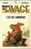 Doc Savage, tome 11 : L'Île de l'Angoisse.. ( Doc Savage ) - Kenneth Robeson.