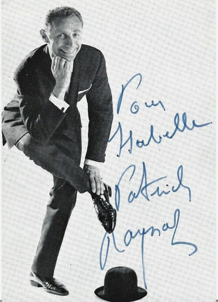 Rare Carte postale de Patrick Raynal, d&eacute;dicac&eacute;e par l'artiste.. ( Cartes Postales - Chanson Fran&ccedil;aise - Humoriste ) - Bernard Giraud dit Patrick ...