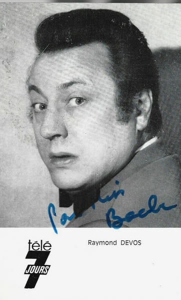 Carte postale T&eacute;l&eacute; 7 Jours sign&eacute;e par Raymond Devos.. ( Cartes Postales - Chanson Fran&ccedil;aise - Music-Hall ) - Raymond Devos.