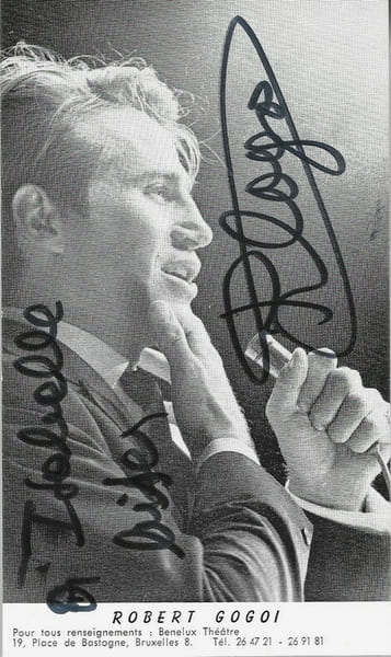 Carte postale d&eacute;dicac&eacute;e par Robert Gogoi.. ( Cartes Postales - Chanson Fran&ccedil;aise ) - Robert Gogoi.