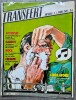 Revue mensuelle Transfert n° 1 de mars 1982.. ( Bandes Dessinées ) - Tanino Liberatore - Charlie Schlingo - Collectif.