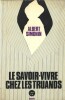 Le Savoir-Vivre chez les Truands. ( Réédition avec couverture illustrée, inédite ). Albert Simonin.