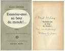 Emmème-moi au bout du monde !...( Avec cordiale dédicace de Blaise Cendrars à l'écrivain et directeur de galerie d'avant-garde lyonnais, Marcel ...