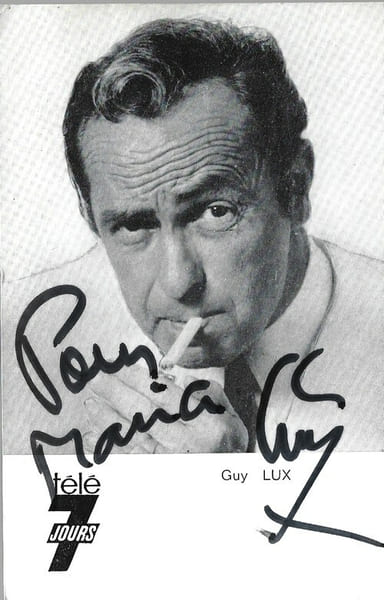 Carte postale T&eacute;l&eacute; 7 Jours d&eacute;dicac&eacute;e par Guy Lux.. ( Cartes Postales - Radio - T&eacute;l&eacute;vision ) - Guy Lux.